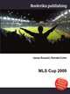 MLS Cup 2009, Jesse Russell,Ronald Cohn 