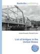 List of bridges in the United States, Jesse Russell,Ronald Cohn 