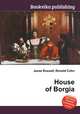 House of Borgia, Jesse Russell,Ronald Cohn 