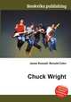 Chuck Wright, Jesse Russell,Ronald Cohn 
