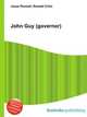 John Guy (governor), Jesse Russell,Ronald Cohn 
