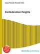 Confederation Heights, Jesse Russell,Ronald Cohn 