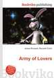 Army of Lovers, Jesse Russell,Ronald Cohn 
