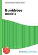 Bumblebee models, Jesse Russell,Ronald Cohn 