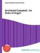 Archibald Campbell, 1st Duke of Argyll, Jesse Russell,Ronald Cohn 