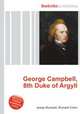 George Campbell, 8th Duke of Argyll, Jesse Russell,Ronald Cohn 