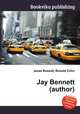 Jay Bennett (author), Jesse Russell,Ronald Cohn 