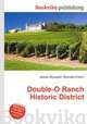 Double-O Ranch Historic District, Jesse Russell,Ronald Cohn 