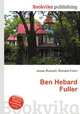 Ben Hebard Fuller, Jesse Russell,Ronald Cohn 