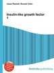 Insulin-like growth factor 1, Jesse Russell,Ronald Cohn 