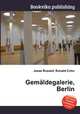 Gemaldegalerie, Berlin, Jesse Russell,Ronald Cohn 