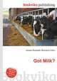 Got Milk?, Jesse Russell,Ronald Cohn 