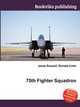 75th Fighter Squadron, Jesse Russell,Ronald Cohn 