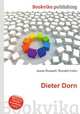 Dieter Dorn, Jesse Russell,Ronald Cohn 