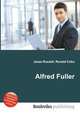 Alfred Fuller, Jesse Russell,Ronald Cohn 