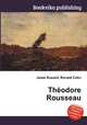 Thodore Rousseau, Jesse Russell,Ronald Cohn 