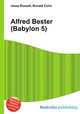 Alfred Bester (Babylon 5), Jesse Russell,Ronald Cohn 