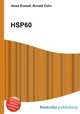 HSP60, Jesse Russell,Ronald Cohn 