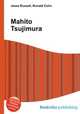 Mahito Tsujimura, Jesse Russell,Ronald Cohn 