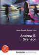 Andrew E. Svenson, Jesse Russell,Ronald Cohn 