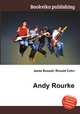 Andy Rourke, Jesse Russell,Ronald Cohn 