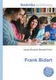 Frank Bidart, Jesse Russell,Ronald Cohn 