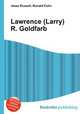 Lawrence (Larry) R. Goldfarb, Jesse Russell,Ronald Cohn 