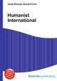 Humanist International, Jesse Russell,Ronald Cohn 