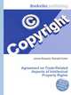 Agreement on Trade-Related Aspects of Intellectual Property Rights, Jesse Russell,Ronald Cohn 
