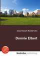 Donnie Elbert, Jesse Russell,Ronald Cohn 