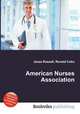 American Nurses Association, Jesse Russell,Ronald Cohn 