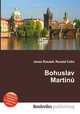Bohuslav Martin, Jesse Russell,Ronald Cohn 