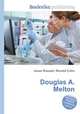 Douglas A. Melton, Jesse Russell,Ronald Cohn 
