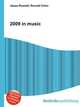 2009 in music, Jesse Russell,Ronald Cohn 