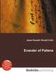Evander of Pallene, Jesse Russell,Ronald Cohn 
