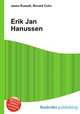 Erik Jan Hanussen, Jesse Russell,Ronald Cohn 
