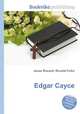 Edgar Cayce, Jesse Russell,Ronald Cohn 