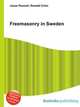 Freemasonry in Sweden, Jesse Russell,Ronald Cohn 