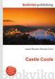 Castle Coole, Jesse Russell,Ronald Cohn 