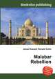 Malabar Rebellion, Jesse Russell,Ronald Cohn 
