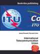 International Telecommunication Union, Jesse Russell,Ronald Cohn 