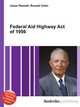 Federal Aid Highway Act of 1956, Jesse Russell,Ronald Cohn 