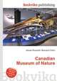 Canadian Museum of Nature, Jesse Russell,Ronald Cohn 