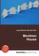 Monkton House, Jesse Russell,Ronald Cohn 