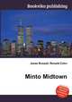 Minto Midtown, Jesse Russell,Ronald Cohn 