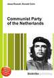 Communist Party of the Netherlands, Jesse Russell,Ronald Cohn 