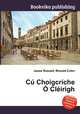 C Choigcrche Clirigh, Jesse Russell,Ronald Cohn 