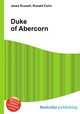 Duke of Abercorn, Jesse Russell,Ronald Cohn 