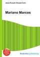 Mariano Marcos, Jesse Russell,Ronald Cohn 