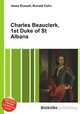 Charles Beauclerk, 1st Duke of St Albans, Jesse Russell,Ronald Cohn 